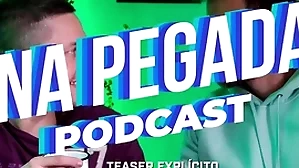 Dando para o pedagogue fussy de jiu-jitsu - na pegada podcast - trailer explícito